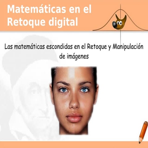 Matemáticas en el Retoque digital