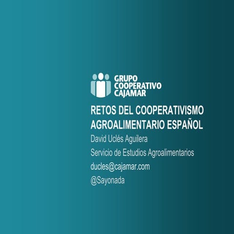 Retos del cooperativismo agroalimentario español