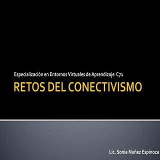 Retos del conectivismo 