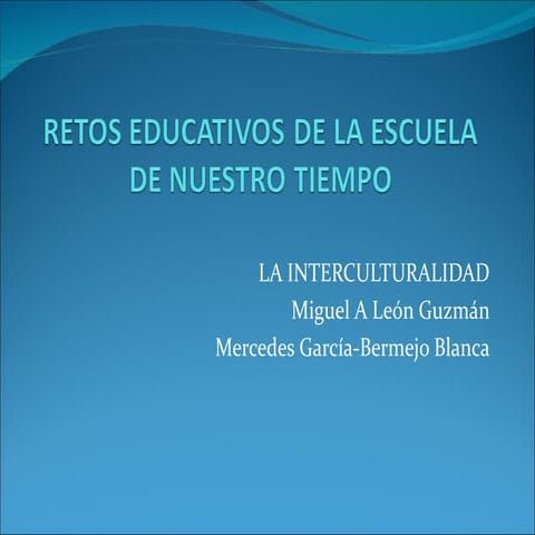 Retos educativos de la escuela de nuestro tiempo[1]
