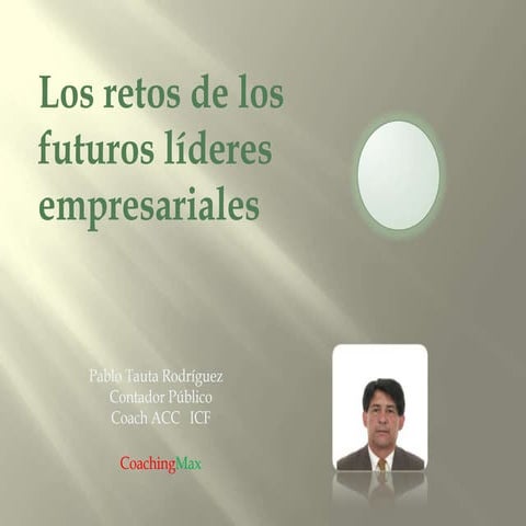 Retos futuros de los lideres empresariales final