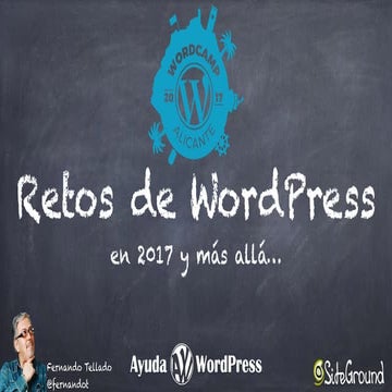 Retos WordPress 2017 - Fernando Tellado