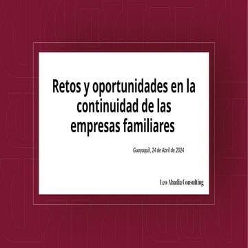 Retos y Oportunidades en la Continuidad de las Empresas Familiares ...