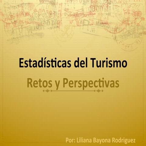 Retos y Perspectivas en el Turismo | PDF
