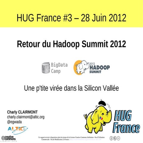 Retour Hadoop Summit 2012