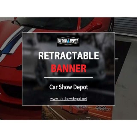 Retractable Banner - Carshowdepot.net.ppt