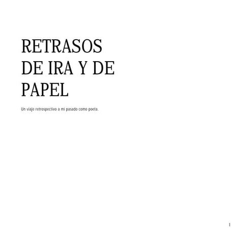 Retrasos de ira y del papel