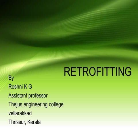 Retrofitting