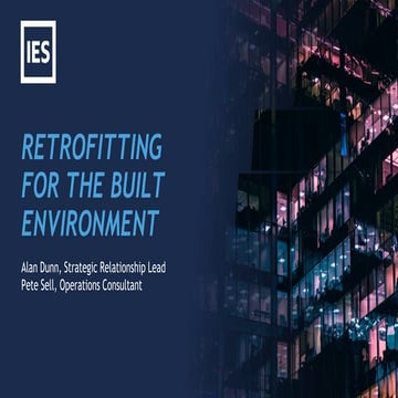 Retrofitting for the Built Environment - IES