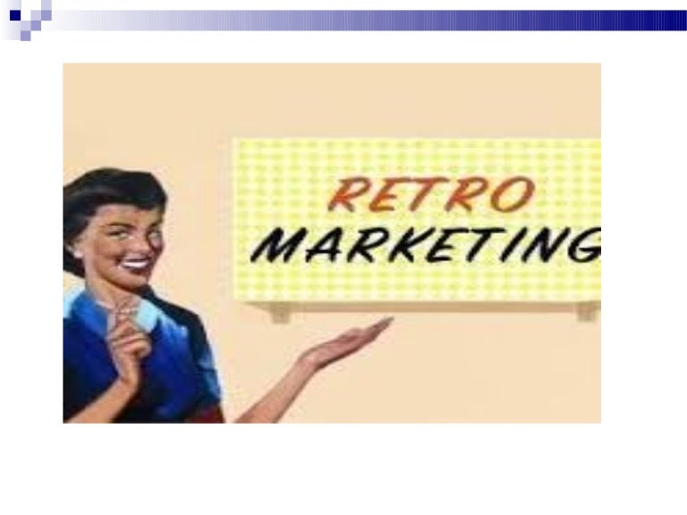 Retro marketing