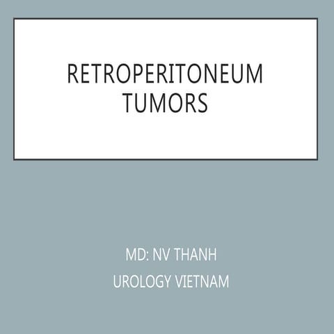 Retroperitoneum tumor from md ng v thanh