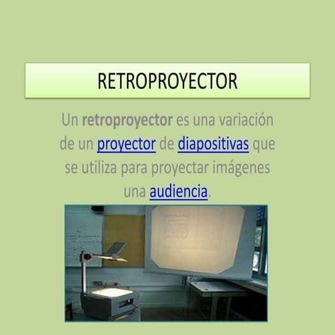 Retroproyector | PPT