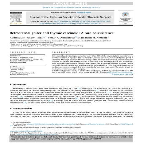 Retrosternal goiter and thymic carcinoid a rare co existence