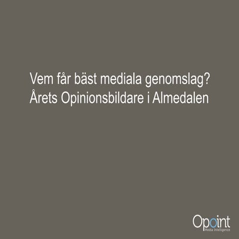 Arets opinionsbildare 2014 slideshare