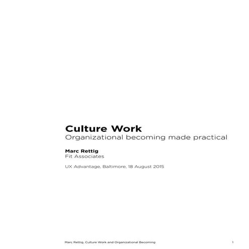 Culture Work: Organizational Becoming Made Practical