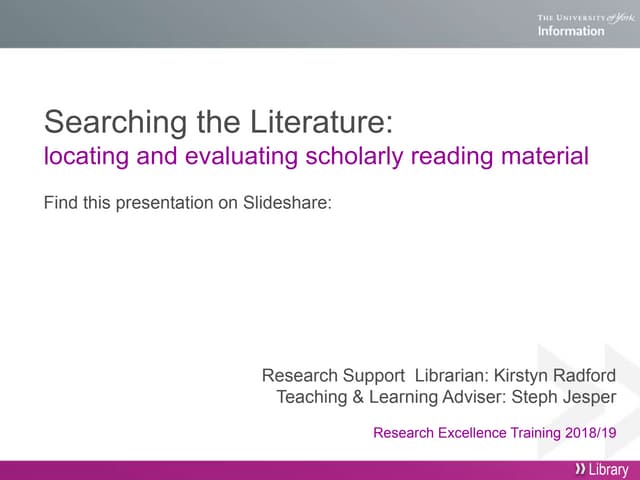Searching the Literature 2018/19 