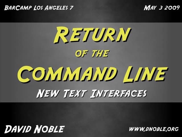 Return of the Command Line: New Text Interfaces