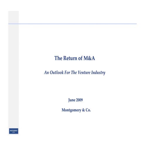 Return Of M&amp;A To Vc And Angel Backed Companies Sept2009