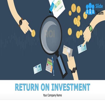Return On Investment Powerpoint Presentation Slides