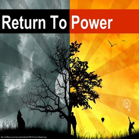 Return To Power