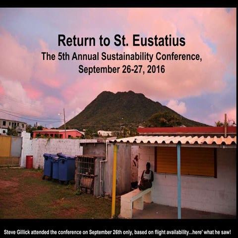 Return to St. Eustatius  Sustainability Conference September 2016