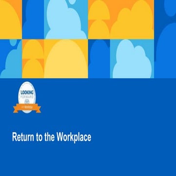 Return to the Workplace: Planning for Recovery