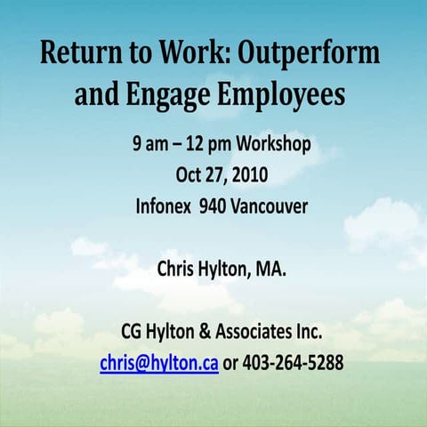 Return to work: outperform and engage employees