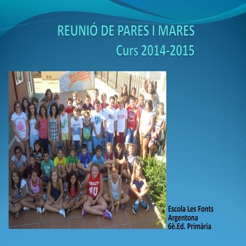 Reunió d'aula 6è curs 2014 15