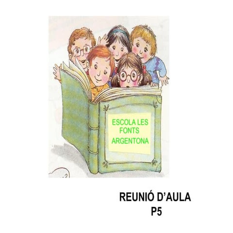 Reunió d’aula P5