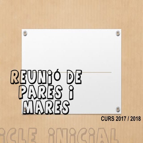 Reunió de pares cicle inicial 17 18