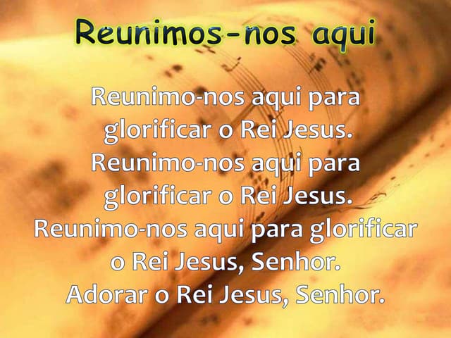 Reunimos nos aqui | PPTX