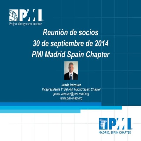 Reunión de socios PMI Madrid Spain Chapter 30-septiembre-2014