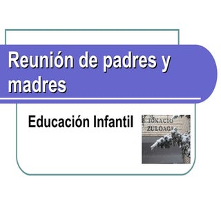Reunión de padres y madres E.I.