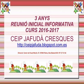 Reunio juny 3 anys 2016-17