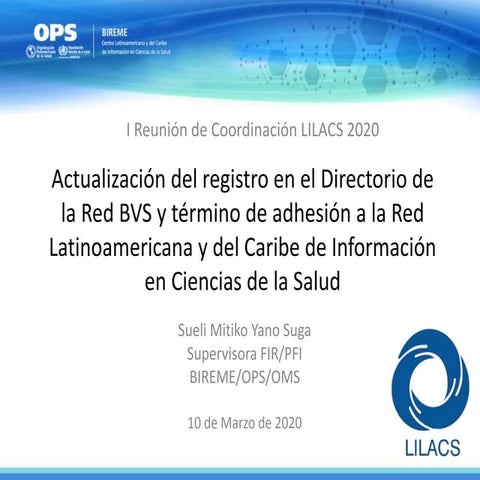 I Reunion Coordinacion LILACS- actualizacion del registro