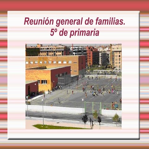 Reunión de familias primer trimestre