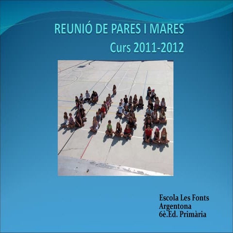 Reunió pares  6è (2011-2012)