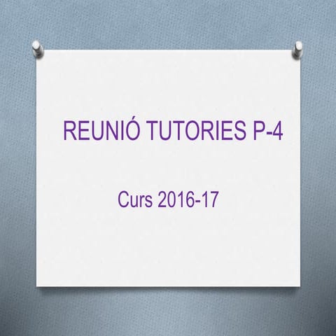 Reunió tutories p 4