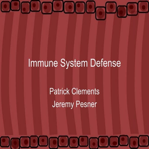 Immune System Defense