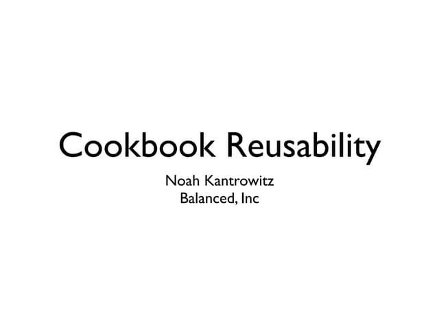 Reusable Cookbook Patterns