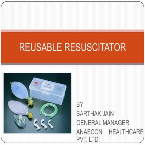 Reusable resuscitator