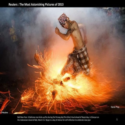 The Most Astonishing Pictures of 2013