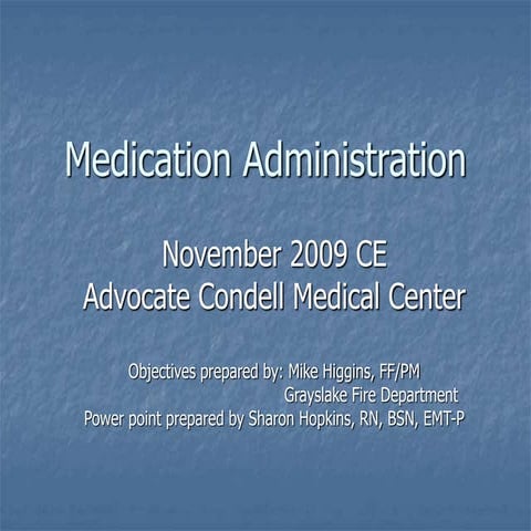 rev-nov-2009-medication-administration.ppt