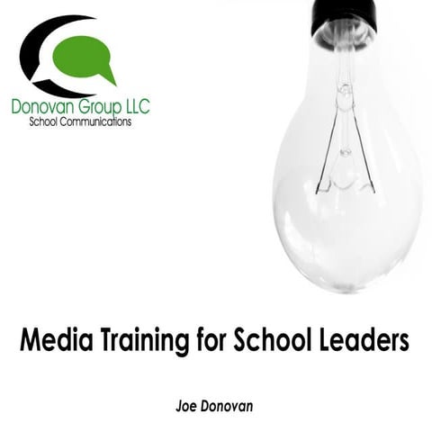 Media Relations for School Leaders: Learn to Work with the Media like a Pro 