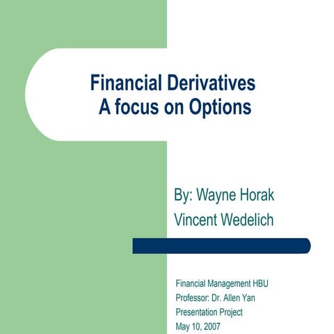 Financial Derivatives and Options