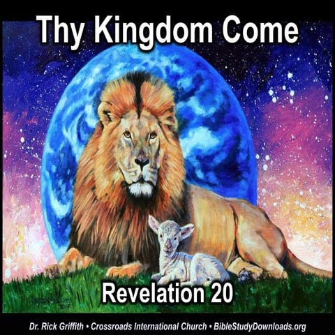 Revelation 20 Millennium