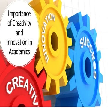Importance of Creativity and Innovation in Academics