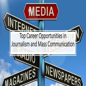Top Career Opportunities in Journalism and Mass Communication