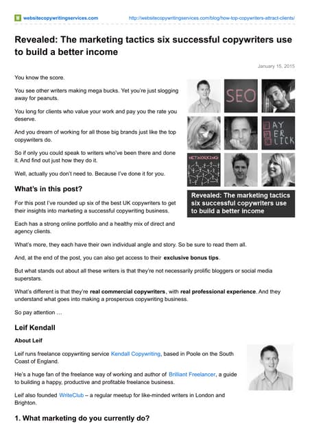 Revealed the marketing tactics six successful copywriters use to build a bett...