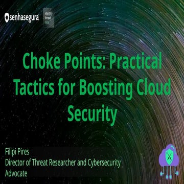 Revealing Choke Points - Practical Tactics for Boosting Cloud Security